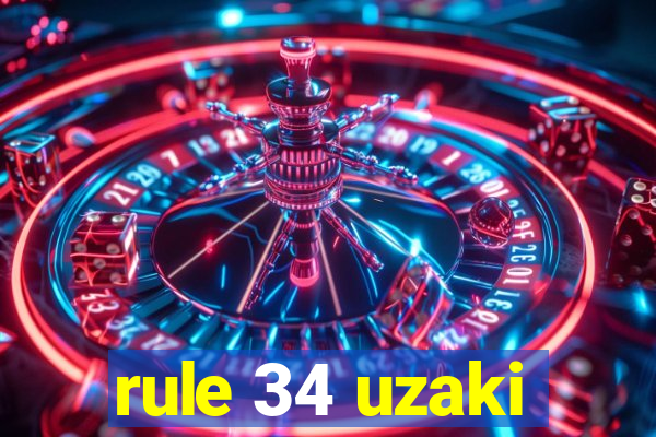 rule 34 uzaki